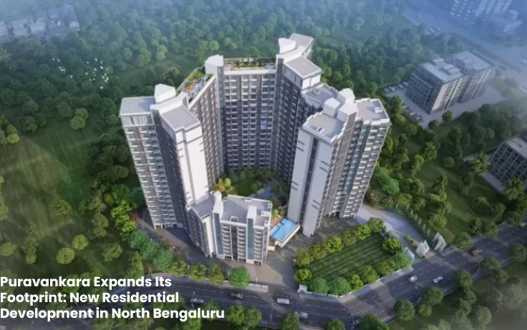 Puravankara Expands Its Footprint: New Residential Development in North Bengaluru