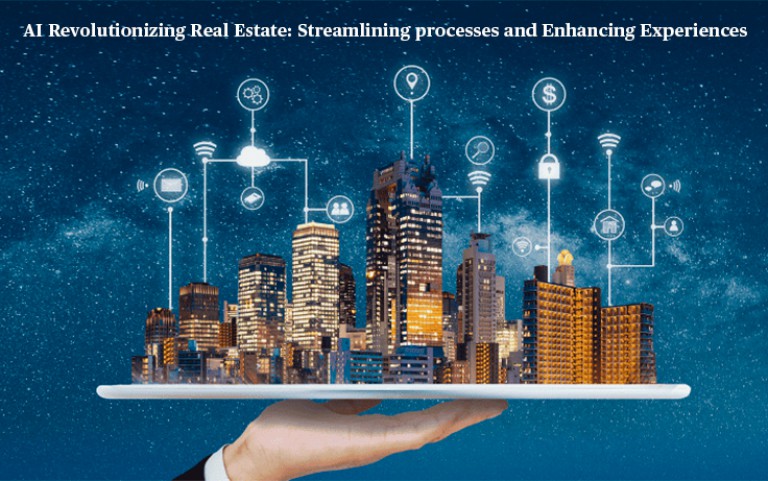 AI Revolutionizing Real Estate: Streamlining Processes and Enhancing Experiences