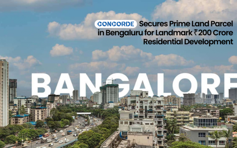 Concorde Secures Prime Land Parcel in Bengaluru for Landmark ₹200 Crore Residential Development