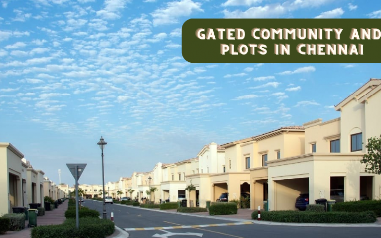 Gated community plots in Chennai