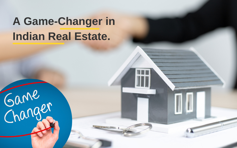 A Game-Changer in Indian Real Estate
