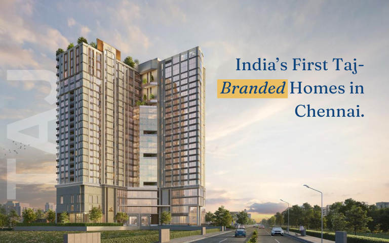 India’s First Taj-Branded Homes in Chennai