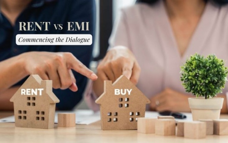 Rent vs EMI: Commencing the Dialogue