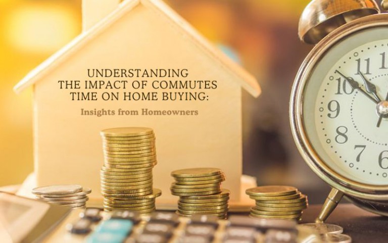 Understanding the Impact of Commute Time on Home buying: Insights from Homeowners