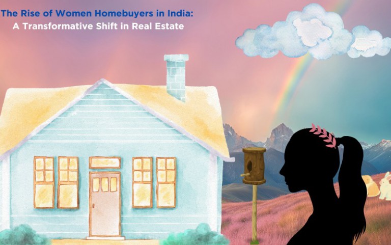 The Rise of Women Homebuyers in India: A Transformative Shift in Real Estate